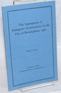 image of The Segregation of Immigrant Communities in the City of Birmingham, 1961