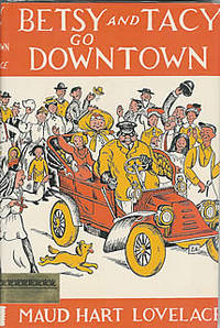 Betsy and Tacy Go Downtown by Lovelace, Maud Hart - 1943