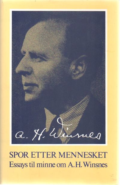Spor etter mennesket. Essays til minne om A. H.…