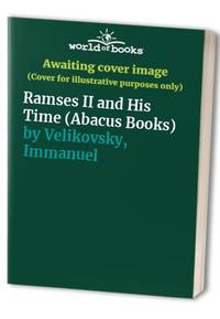 image of Ramses II and His Time (Abacus Books)