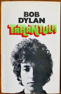 Tarantula by Bob Dylan - 1971