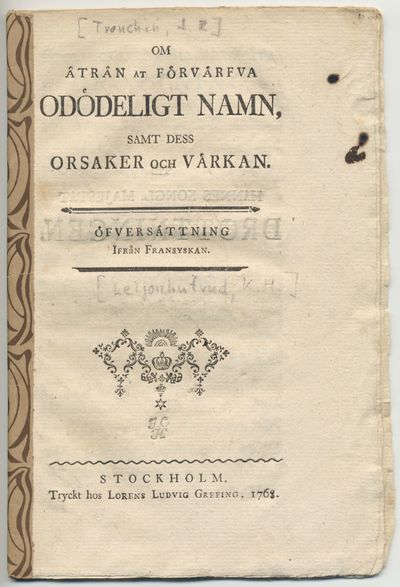 Om åtrån at förvärfva odödeligt namn, samt dess…