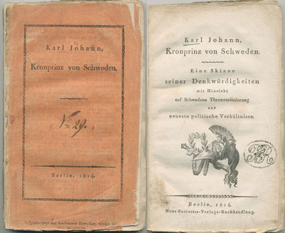 Karl Johann, Kronprinz von Schweden. Eine Skizze…