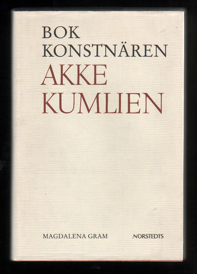 Bokkonstnären Akke Kumlien. Tradition och…