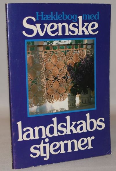 Hæklebog med svenske landskabsstjerner. 25…