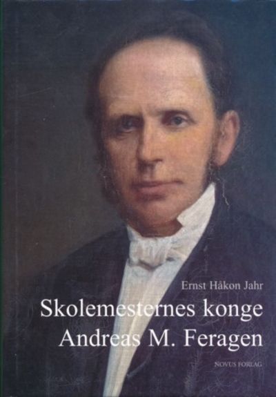 Skolemesternes konge Andreas M. Feragen