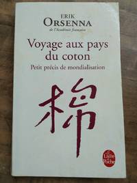Voyage aux pays du coton Le Livre de poche
