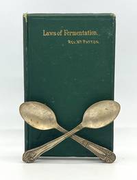 The LAWS OF FERMENTATION and THE WINES OF THE ANCIENTS