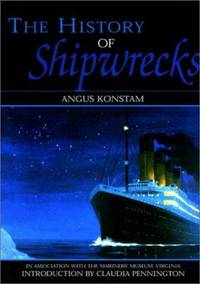 The History of Shipwrecks