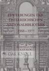 ERWERBUNGEN DER OSTERREICHISCHEN NATIONALBIBLIOTHEK