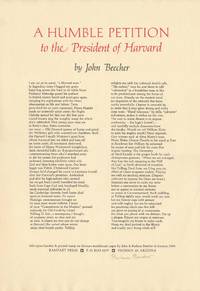 A Humble Petition to the President of Harvard