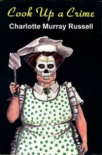 image of Cook Up A Crime: A Jane Amanda Edwards Mystery