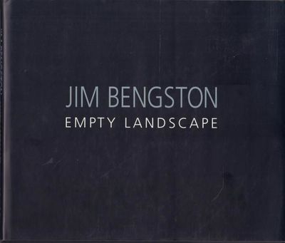 Jim Bengston: Empty Landscape.
