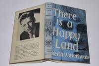 There Is A Happy Land by Keith Waterhouse - First Edition - 1957 - from Richard Thornton Books (SKU: 75773)