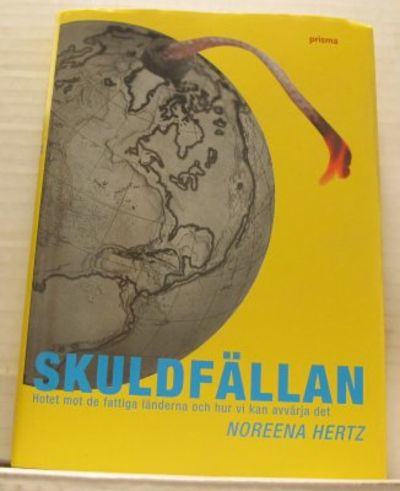 Skuldfällan. Hotet mot de fattiga länderna och…