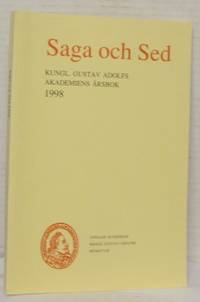 Saga och Sed. Kungl. Gustav Adolfs Akademiens…