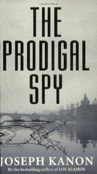 The Prodigal Spy