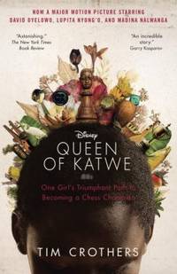 cover of The Queen of Katwe: One Girl's Triumphant Path to Becoming a Chess Champion
