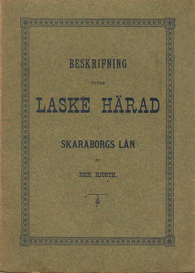 Beskrifning öfver Laske härad i Skaraborgs län af…
