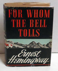 For Whom the Bell Tolls by Hemingway, Ernest - 1940