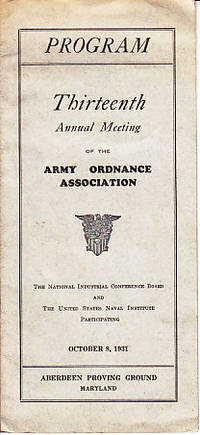 PROGRAM - Thirteenth Annual Meeting of the Army Ordnance Association - Aberdeen Proving Ground,...