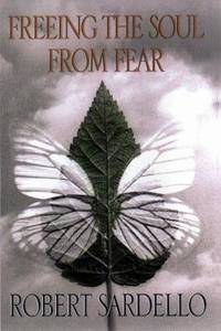 Freeing the Soul from Fear