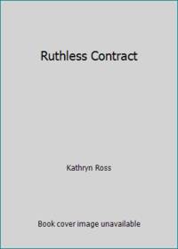 Harlequin Presents #1807: Ruthless Contract