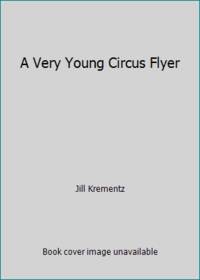 cover of A Very Young Circus Flyer