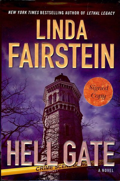 2010. FAIRSTEIN, Linda. HELL GATE. NY: Dutton, . 8vo., boards in dust jacket; 382 pages. First Editi...