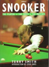 SNOOKER The Players, the Shots, the Matches