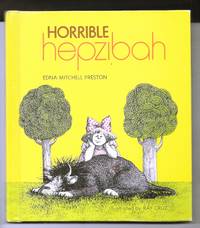 Horrible Hepzibah by Edna Mitchell Preston - 1971