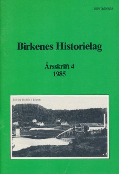 BIRKENES HISTORIELAG.  Årsskrift