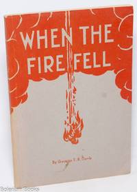 When the fire fell. Revised edition