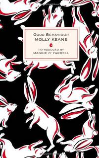 Good Behaviour: Molly Keane (VMC Designer Collection)