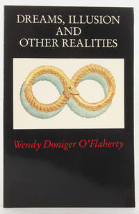 Dreams, Illusion, and Other Realities