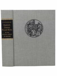A Catalogue of Sixteenth Century Printed Books in the National Library of Medicine