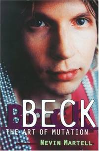 Beck: The Art of Mutation