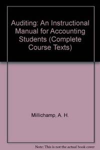 Auditing: An Instructional Manual for Accounting Students (Complete Course Texts)