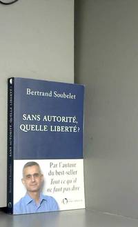 Sans autorité, quelle liberté ?