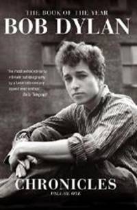 CHRONICLES: VOLUME ONE by BOB DYLAN - 2005-03-02