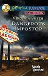 Dangerous Impostor (Love Inspired Large Print Suspense) by Virginia Smith - 2012-02-08