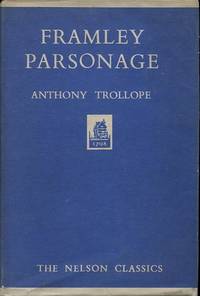 image of Framley Parsonage (Nelson Classics)