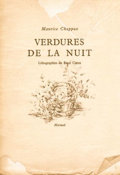 Verdures de la nuit. Lithographies de René Creux.