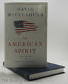 The American Spirit: Who We Are and What We Stand For