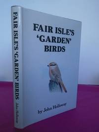 FAIR ISLES 'GARDEN' BIRDS