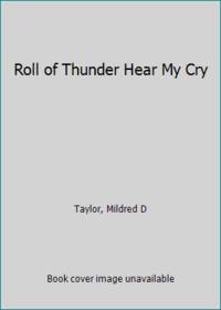 Roll of Thunder Hear My Cry