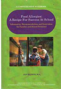 cover of FOOD ALLERGIES A Recipe for Success At School: Information, Recommendations and Inspiration for Families and School Personnel