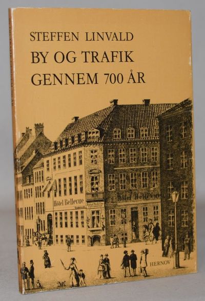 By og trafik gennem 700 år.