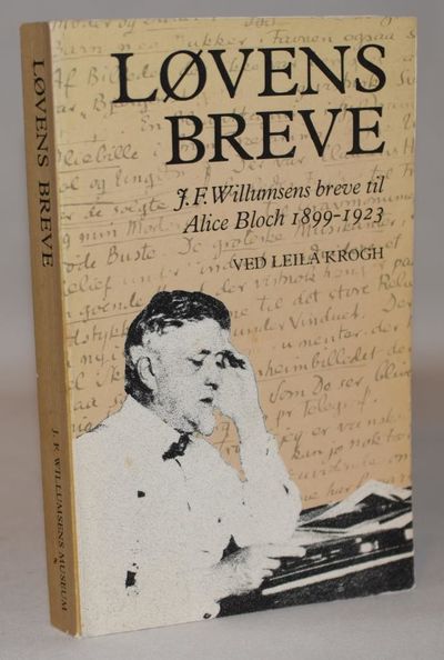 Løvens breve -  J.F. Willumsens breve til Alice…