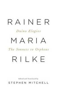 Duino Elegies and the Sonnets to Orpheus